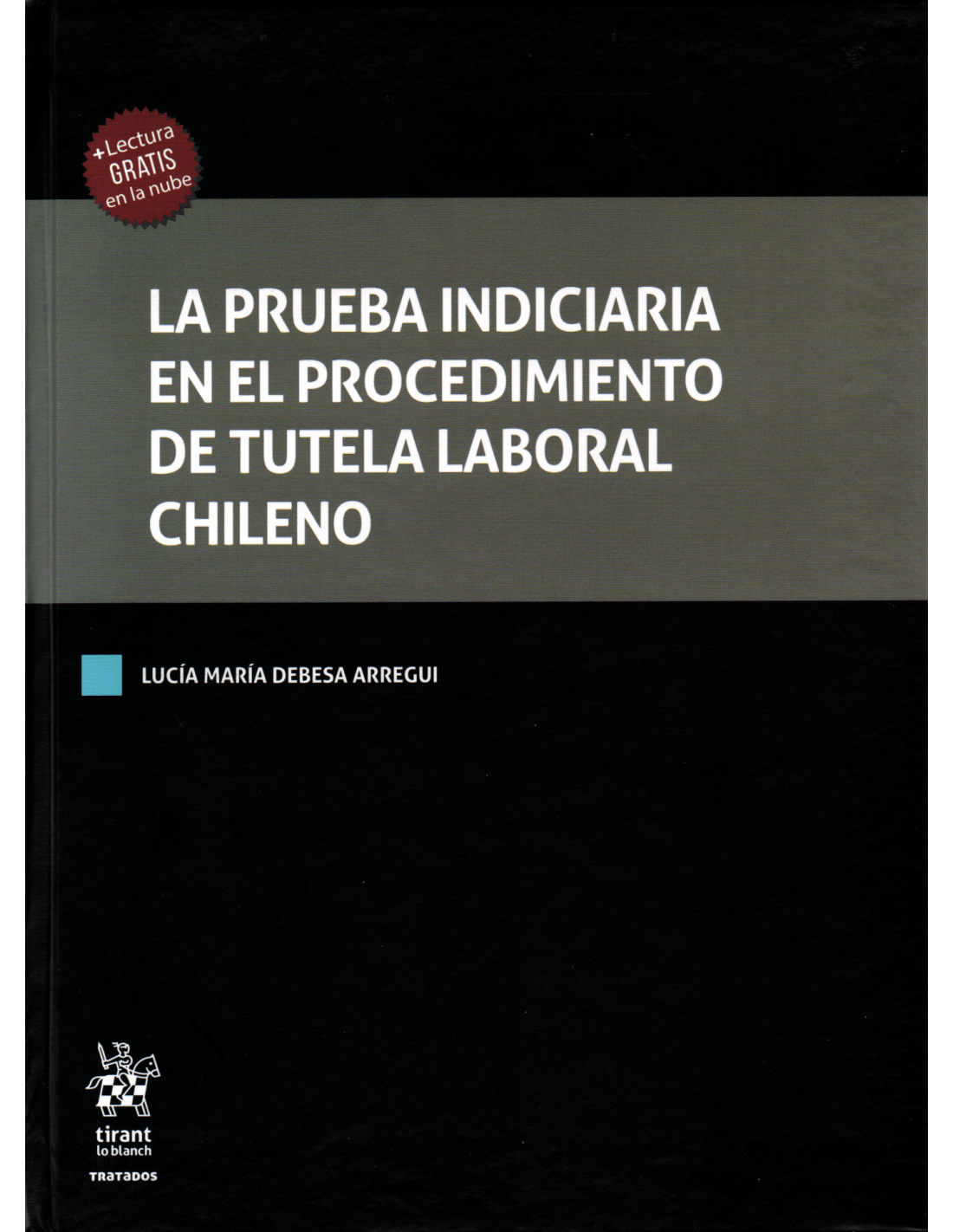 la-prueba-indiciaria-en-el-procedimiento-de-tutela-laboral-chileno